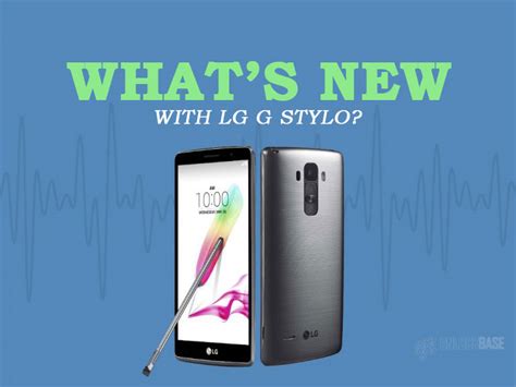 LG G Stylo Specs, Features, Reviews and How to Unlock