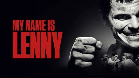 Watch My Name Is Lenny (2017) Full Movie Online - Plex