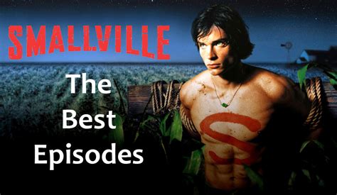 Smallville: The Best Episodes