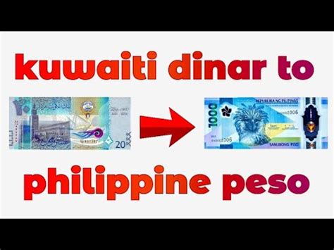 Kuwaiti Dinar To Philippine Peso Exchange Rate Today | Dinar To Peso ...