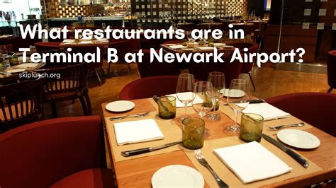 What restaurants are in Terminal B at Newark Airport?