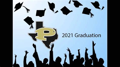 Pittsburg ISD - Graduation Ceremony - 2021 - YouTube