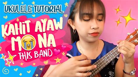 Kahit Ayaw Mo Na Easy Ukulele Tutorial Chords - Chordify