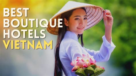 Best Boutique Hotels in Vietnam - YouTube