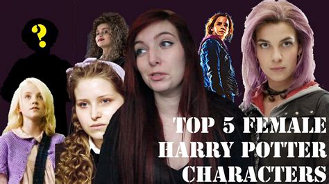 TOP 5 FEMALE HARRY POTTER CHARACTERS - YouTube