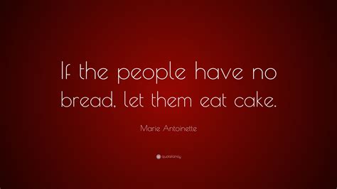 Marie Antoinette Quotes (19 wallpapers) - Quotefancy