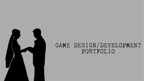 Game Design/Development Portfolio - YouTube