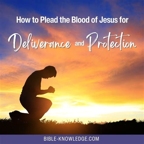 Blood of Jesus - How to Plead it for Deliverance and Protection