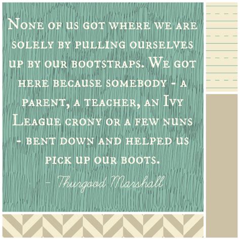 Thurgood Marshall Quotes About Success. QuotesGram