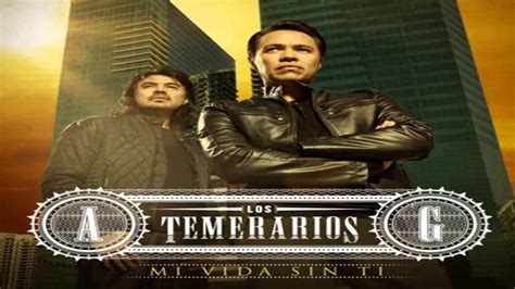 Mix Los Temerarios - Mi Vida Sin Ti 2012 ( CD Completo ) - YouTube