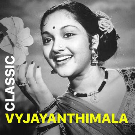 Classic Vyjayanthimala Songs Playlist: Listen Best Classic Vyjayanthimala MP3 Songs on Hungama.com