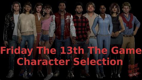 Friday The 13th The Game - Character Selection - YouTube