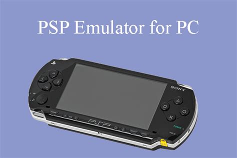 Top 3 Best PSP emulators for PC