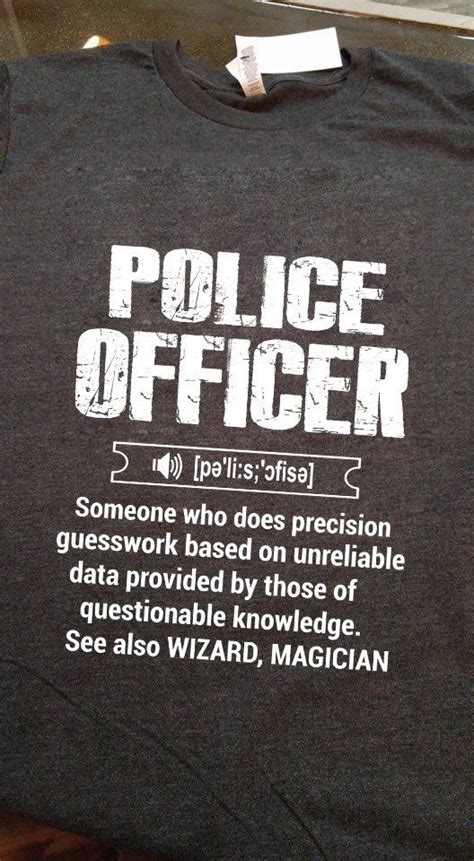 Haha! … | Police humor, Police quotes, Law enforcement quotes