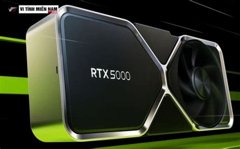 Suy đoán ngày phát hành Nvidia GeForce RTX 5000