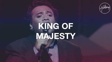 King Of Majesty - Hillsong Worship Chords - Chordify