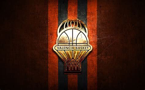 Download wallpapers Valencia Basket Club, golden logo, ACB, orange metal background, spanish ...