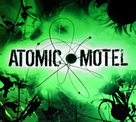 Atomic Motel | Atomic Motel