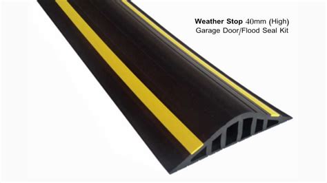 Weather Stop 40mm (High) Garage Door / Flood Barrier Seal Kit - YouTube