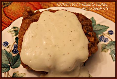 Sweet Tea and Cornbread: Country Fried Steak with Gravy!