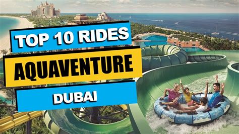 Top 10 BEST Rides at Aquaventure (2023) | Atlantis, Dubai - YouTube