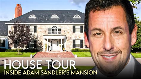 Adam Sandler | House Tour | $28 Million Pacific Palisades Mansion & More