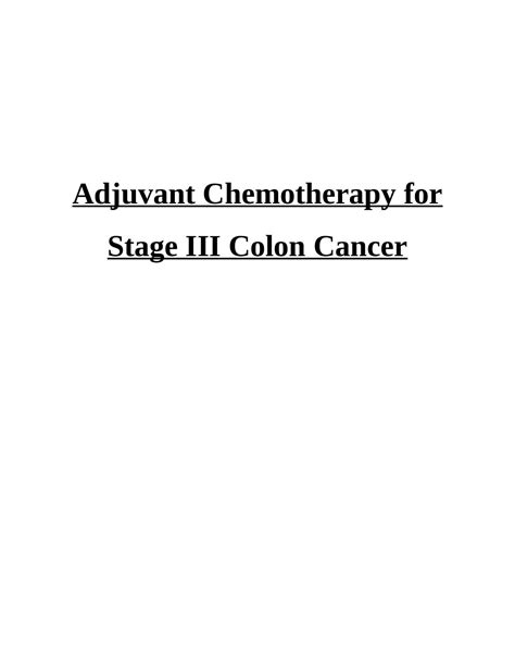 Adjuvant Chemotherapy for Stage III Colon Cancer