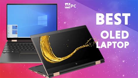 Best OLED laptop 2023 for gaming, photo-editing, and more