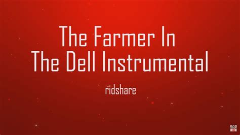 The Farmer In The Dell | เพลงประกอบวิดีโอเพราะๆที่ Youtuber หลายคนใช้กัน