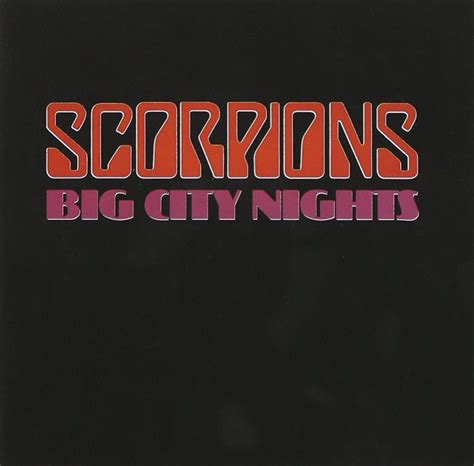 Big City Nights: Scorpions: Amazon.fr: Musique