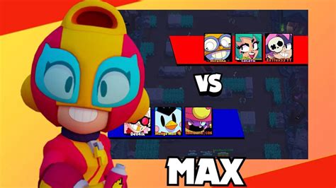 MAX BRAWL STARS GAMEPLAY