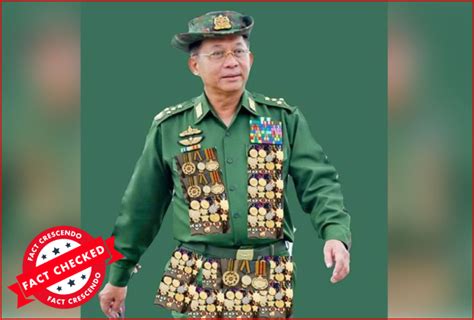 A Picture of Myanmar’s Junta Leader Wearing Many Medals Altered - Fact ...