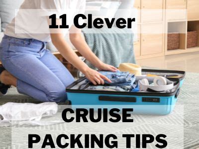 11 Clever Cruise Packing Tips You Need To Know - Load the Luggage