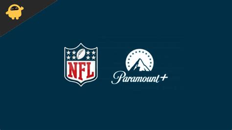 Fix: Paramount Plus NFL Not Working or Streaming