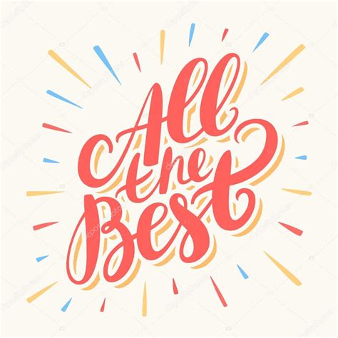 All the best. Hand lettering. Stock Vector Image by ©alexgorka #95363742