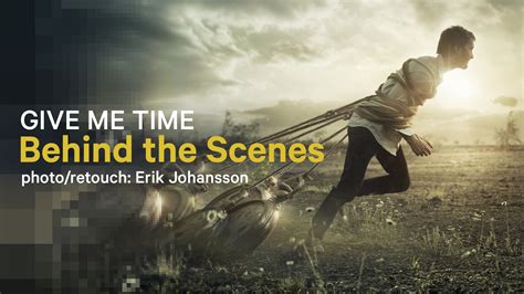 BEHIND THE SCENES — ERIK JOHANSSON