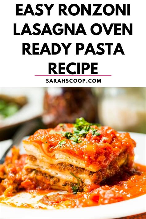 Easy Ronzoni Lasagna Oven Ready Pasta Recipe | Sarah Scoop