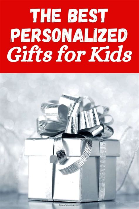 Incredible Personalized Gifts for Kids - 2024 - Simply Full of Delight