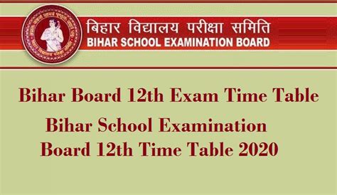 Bihar Board 12th Exam Time Table 2020 - Bihar School Examination Board