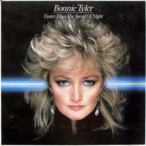 Bonnie Tyler – Faster Than The Speed Of Night (1983, Vinyl) - Discogs