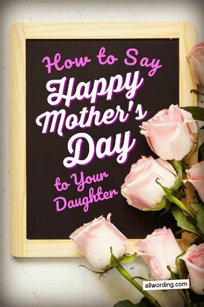 20 Delightful Ways to Say Happy Mother's Day to Your Daughter » AllWording.com