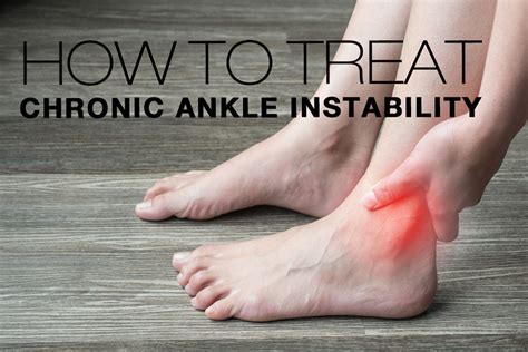 Ankle Instability: Symptoms, Treatment By Ankle Braces