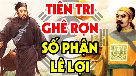 Tiểu Sử Vua Lê Lợi - Khiếp Sợ Với Lời Tiên Lạnh Gáy Về Vị Vua Tài Giỏi ...