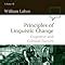 By William Labov Principles of Linguistic Change: Cognitive and Cultural Factors (Language in ...