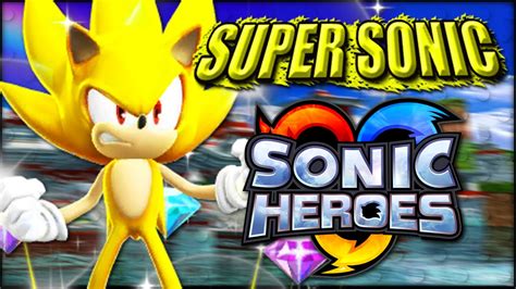 sonic heroes team super sonic mod download - vannuysandglenoaks