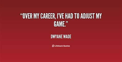 Wade Quotes. QuotesGram