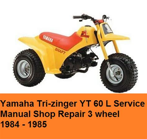 Yamaha Tri-zinger YT 60 L Service Manual Shop Repair 3 Wheel 1984 1985 ...