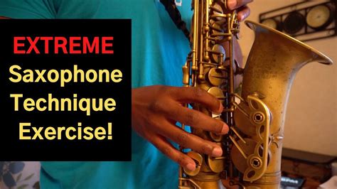 Extreme Saxophone Technique Exercise - YouTube