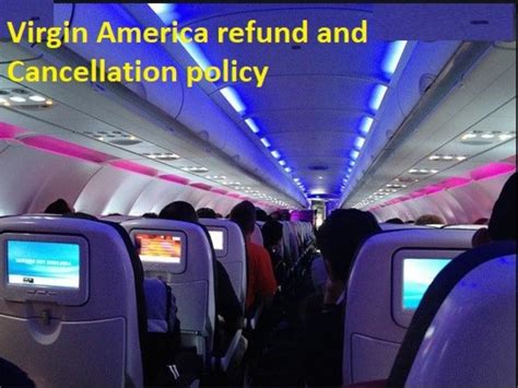 How to avail virgin America cancellation and refund policy by smart ...