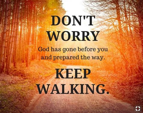 Walk on | Worry quotes, Spiritual quotes, Faith quotes